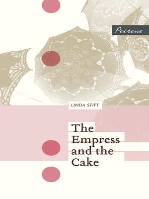 cover image of The Empress and the Cake
